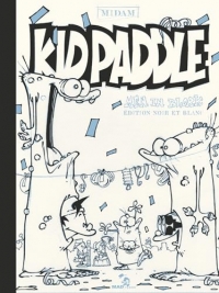 Kid Paddle - Tome 15 - Edition N&B Fac-Similé