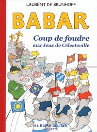 Babar - Coup de foudre aux jeux olympiques de Célesteville