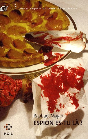 Espion es-tu là ?: Une contre-enquête du commissaire Liberty
