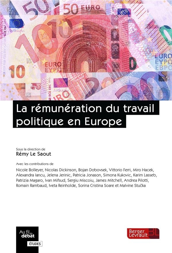 La rémunération du travail politique en Europe