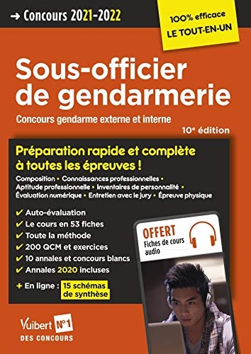 Concours Sous-officier de gendarmerie - Préparation rapide et complète à toutes les épreuves - Annales 2020: Gendarme - Catégorie B - Concours externe et interne 2021-2022 - Tout le cours en audio