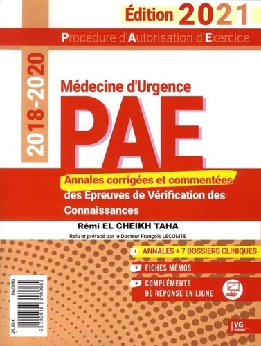 PAE médecine d'urgence: Annales corrigées des épreuves de vérification des connaissances 2018-2020