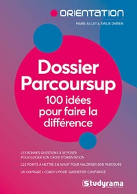 Dossier Parcoursup - 100 Idees pour Faire le Diffrence