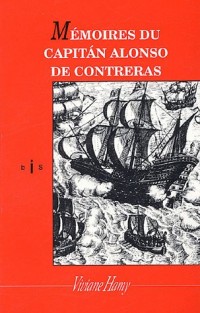 Mémoires du capitán Alonso de Contreras (bis)
