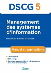 DSCG 5. Management des systèmes d'information - Manuel et applications
