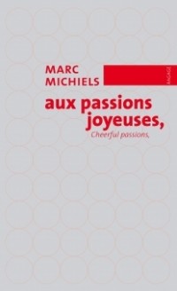 Aux Passions Joyeuses [9782359550139]