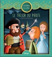 Les contes de la mer : Tome 3, Le trésor du pirate
