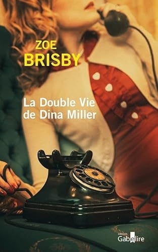 La double vie de Dina Miller