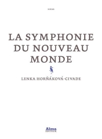 La symphonie du Nouveau Monde