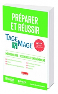 Préparer et réussir le TAGE MAGE