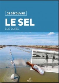 Je découvre le sel