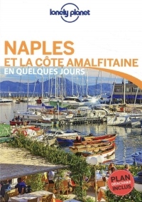 Naples et la côte amalfitaine En quelques jours - 1ed