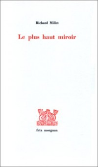 Le Plus Haut Miroir