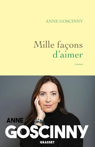 Mille façons d'aimer : roman (Littérature Française)