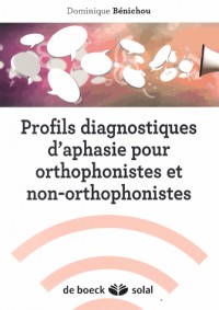 Profils diagnostiques d'aphasie : pdao/pdano