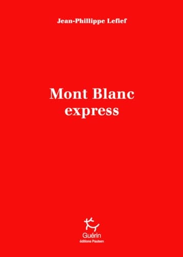 Mont-Blanc Express
