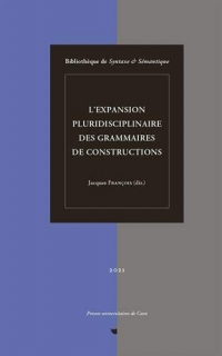 L'expansion pluridisciplinaire des grammaires de constructions
