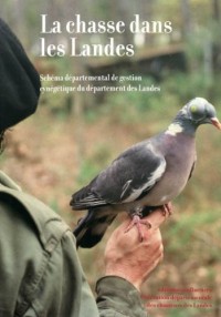 La Chasse Dans les Landes