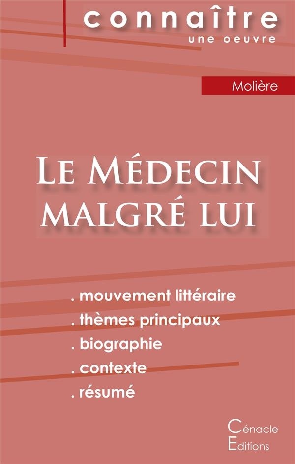 Fiche de lecture Le Médecin malgré lui de Molière (Analyse littéraire de référence et résumé complet)