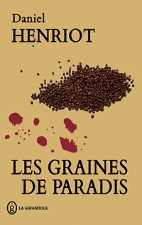 Les graines de paradis