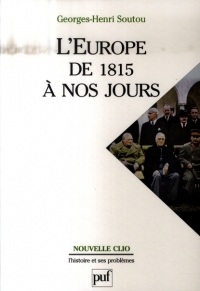 L'Europe de 1815 à nos jours