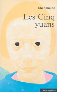 Les Cinq Yuans