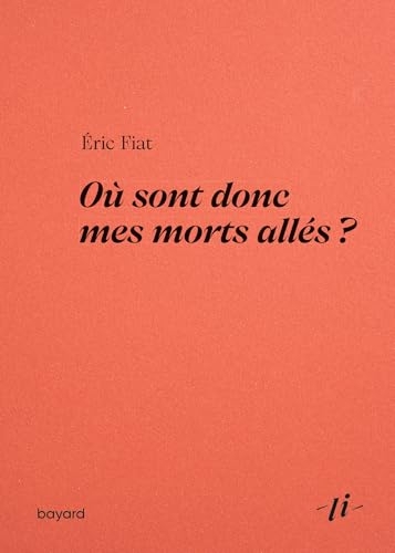 Où sont donc mes morts allés ?