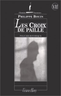 Les Croix de paille