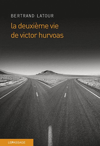 La Deuxième vie de Victor Hurvoas