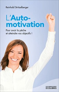 L'auto-motivation