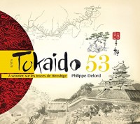 Tokaido 53 : A scooter, sur les traces de Hiroshige