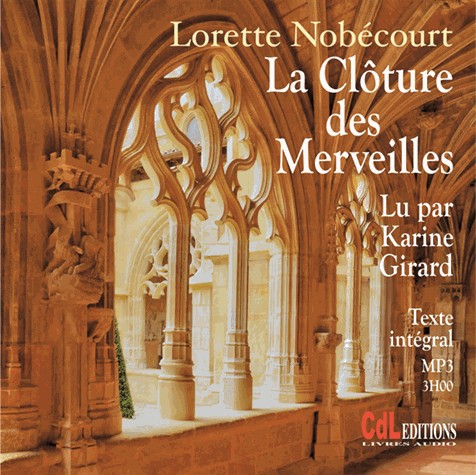 La Cloture des Merveilles (CD MP3)