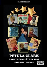 Petula Clark Artiste complète et star internationale