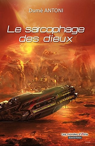 Le sarcophage des dieux