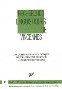 L'acquisition phonologique : Du traitement précoce aux représentations