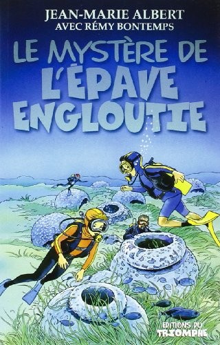 Titou et Maxou 02 - le Mystere de l Epave Engloutie