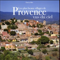 Les plus beaux villages de Provence vus du ciel