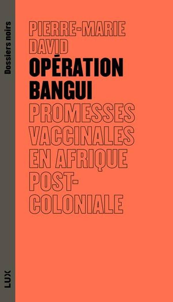 Opération Bangui - Un extractivisme scientifique au cœur de