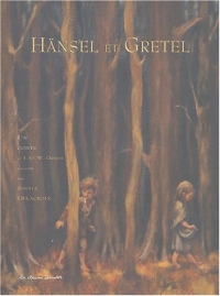 Hänsel et Gretel