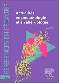 Actualités en Pneumologie et Allergologie
