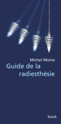 Guide de la radiesthésie