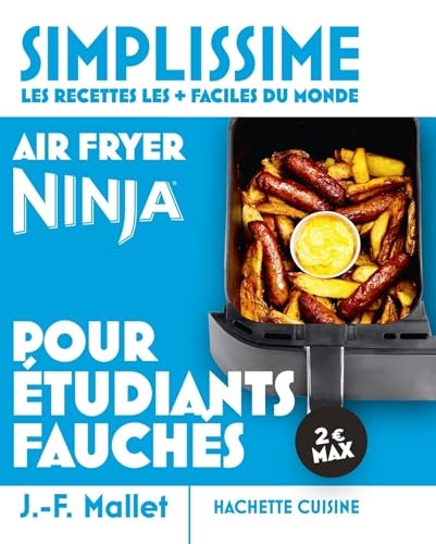 Mini Simplissime - Air Fryer Ninja pour étudiants fauchés