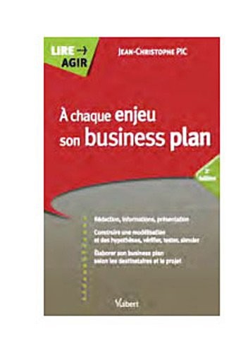 À chaque enjeu son business plan