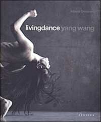 LIVINGDANCE Yang Wang
