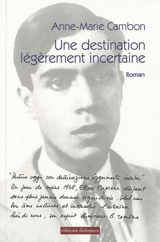 DESTINATION LEGEREMENT INCERTA