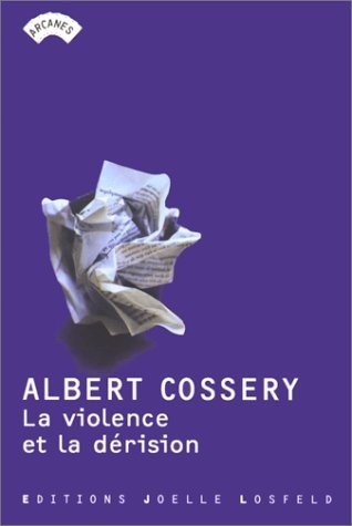 La violence et la dérision