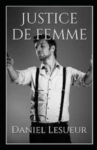 Justice de femme Annote [9798821172020]