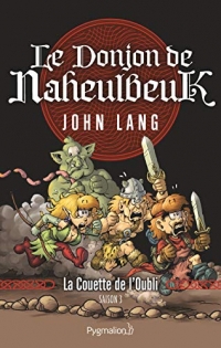 Le Donjon de Naheulbeuk: La Couette de l'Oubli - Saison 3