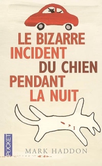 Le bizarre incident du chien pendant la nuit