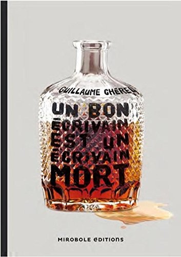 Un bon écrivain est un écrivain mort